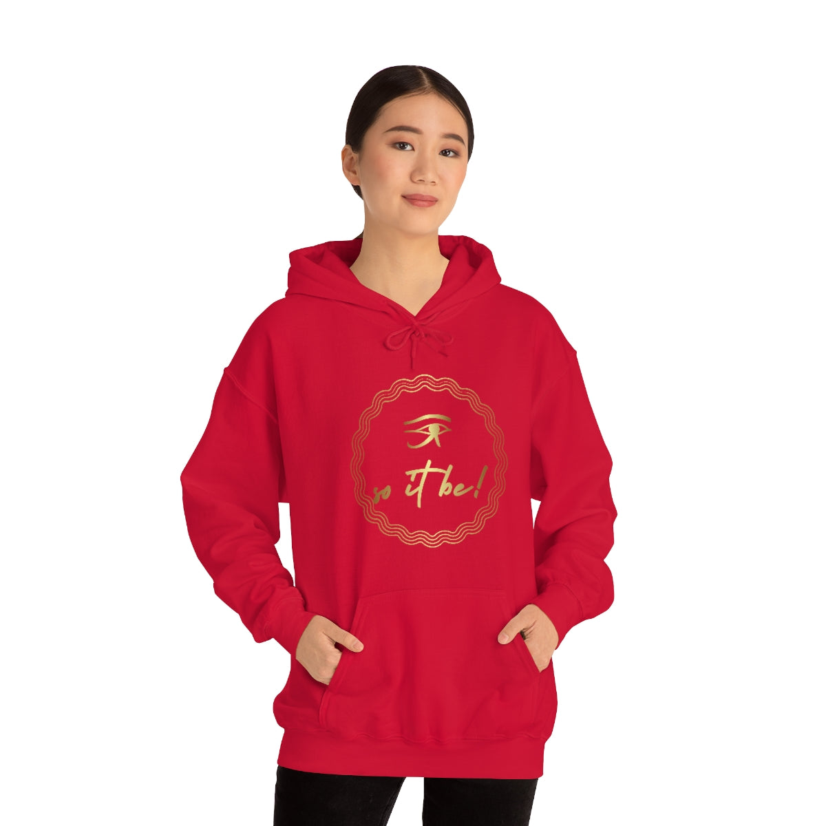 So It Be™... Unisex Heavy Blend™ Hooded Sweatshirt