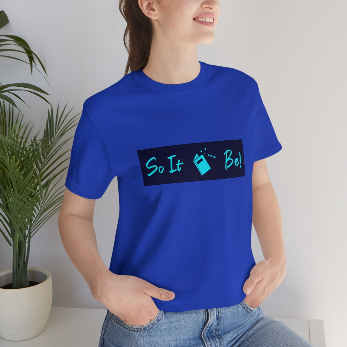 So It Be™ Logo Unisex Jersey Short Sleeve Tee