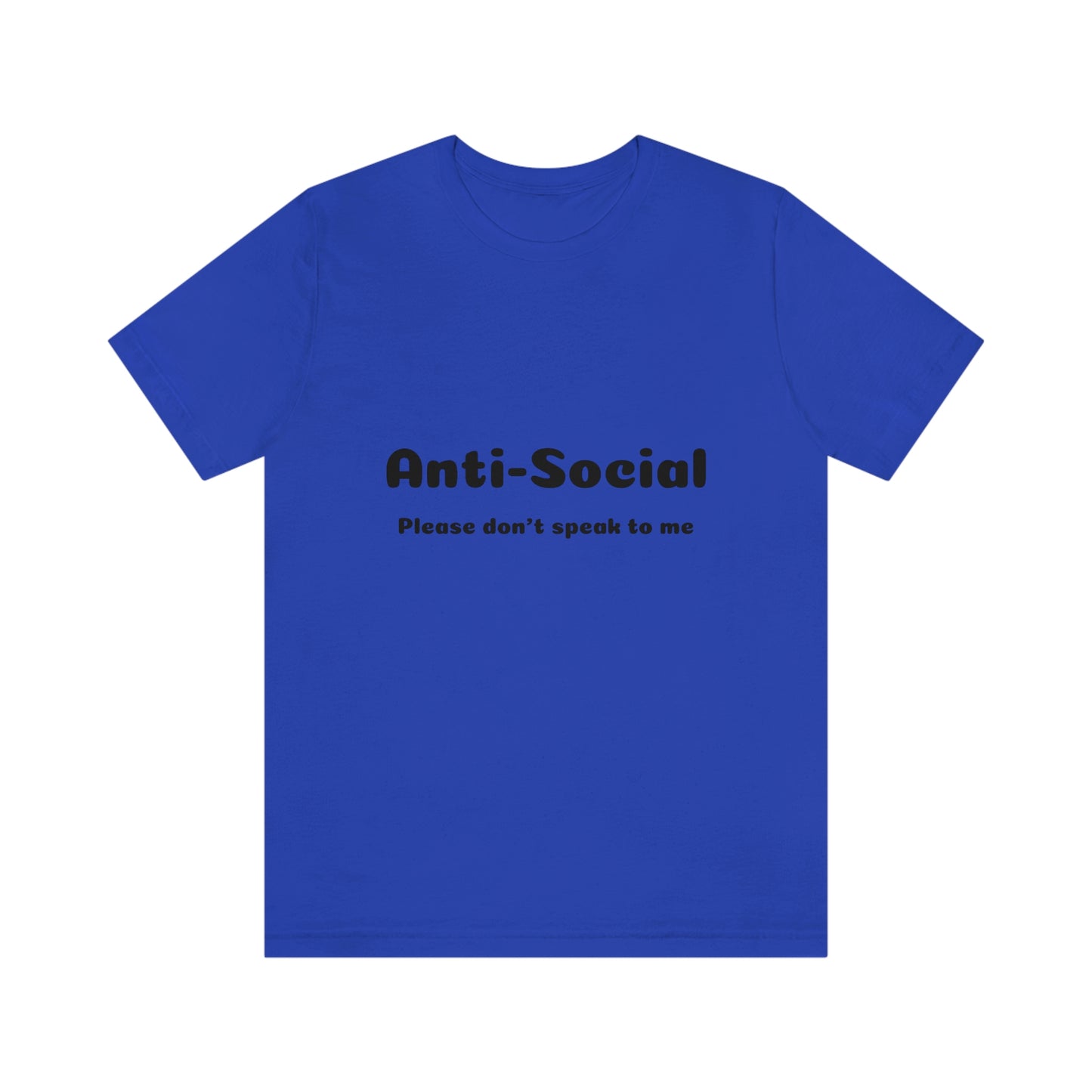 Anti-Social Unisex Jersey Short Sleeve Tee