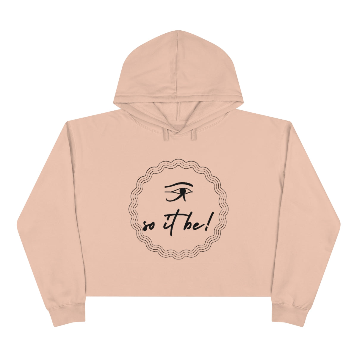 So It Be™  Crop Hoodie