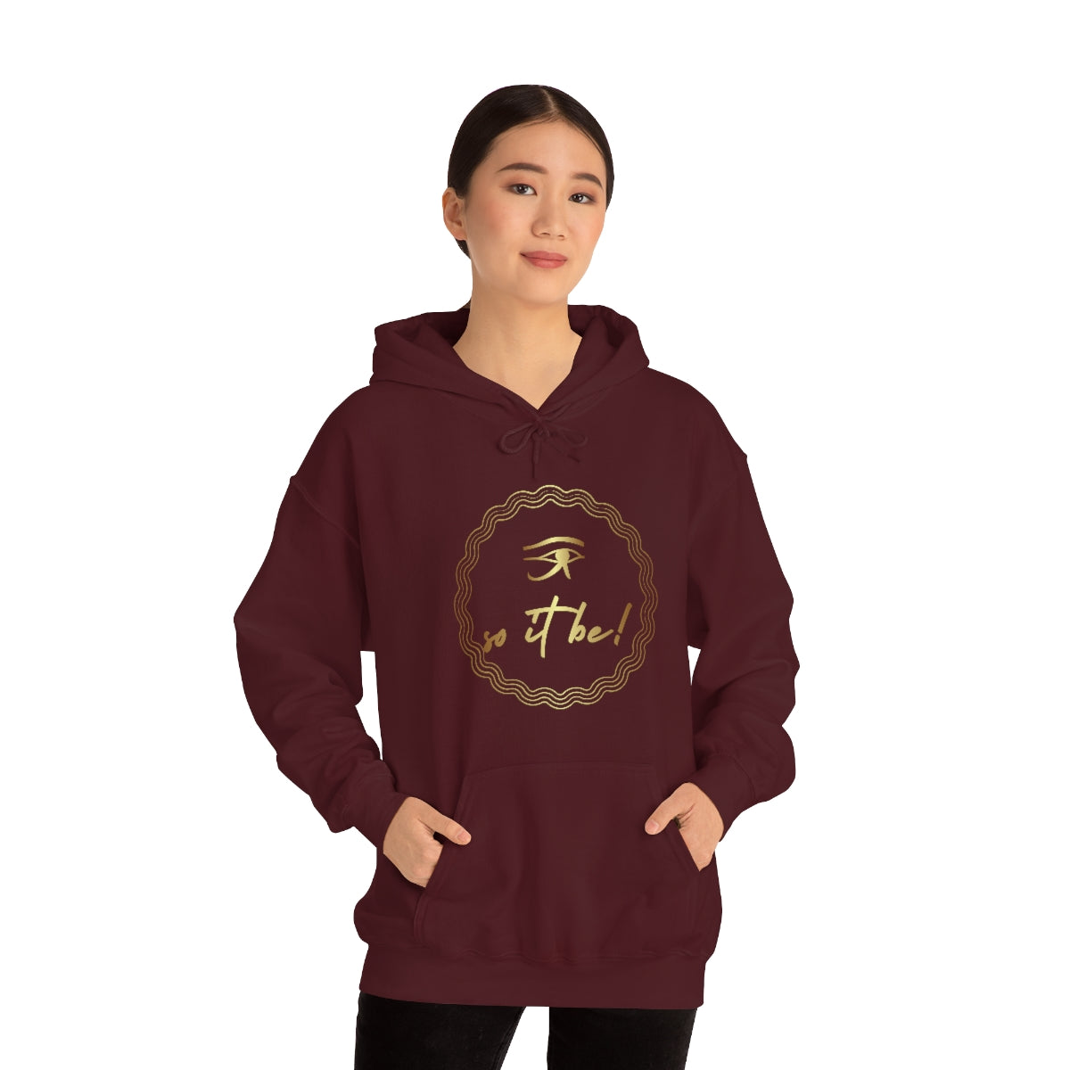 So It Be™... Unisex Heavy Blend™ Hooded Sweatshirt