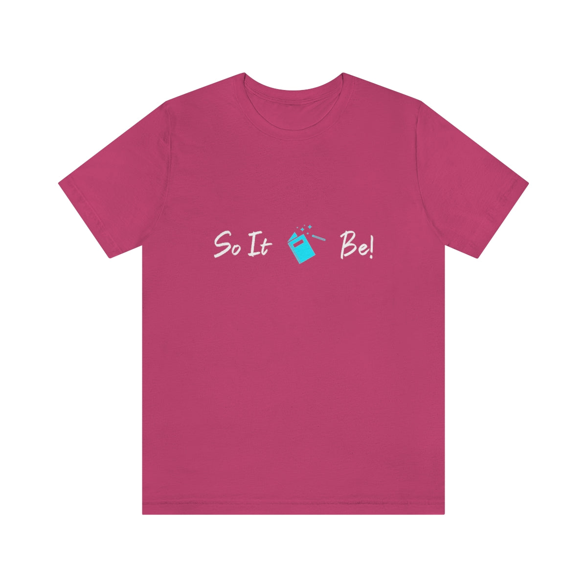 So It Be™ Logo Unisex Jersey Short Sleeve Tee