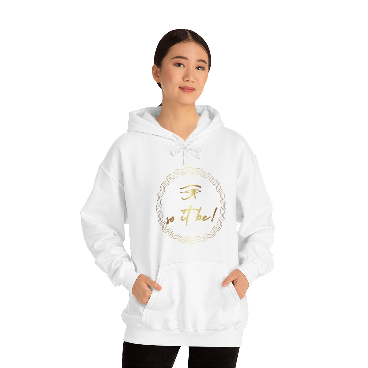 So It Be™... Unisex Heavy Blend™ Hooded Sweatshirt