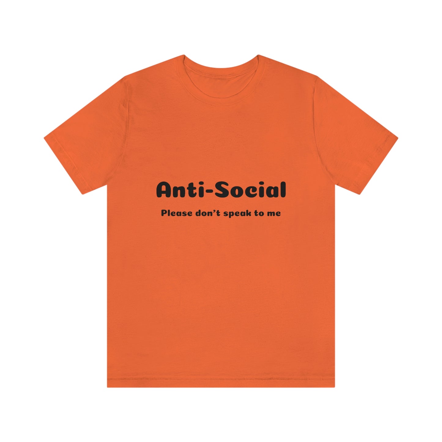 Anti-Social Unisex Jersey Short Sleeve Tee