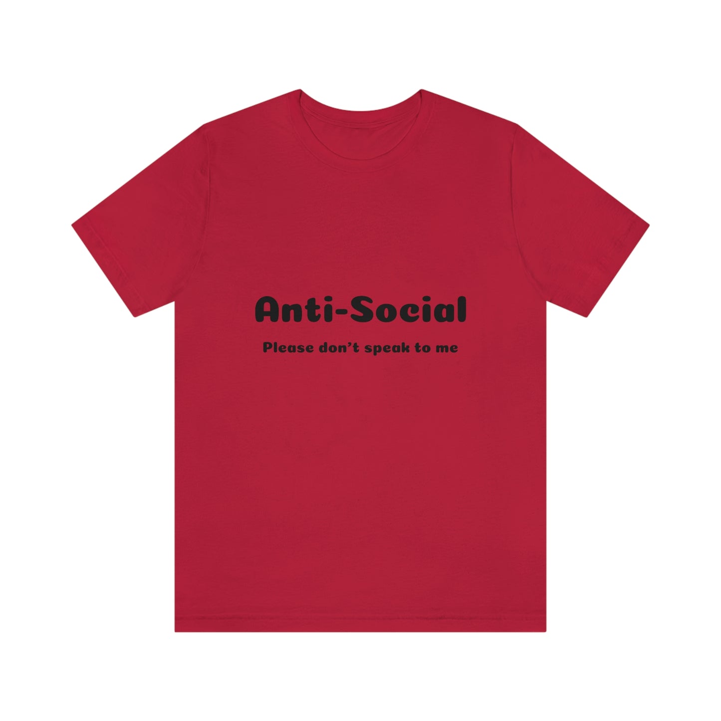 Anti-Social Unisex Jersey Short Sleeve Tee